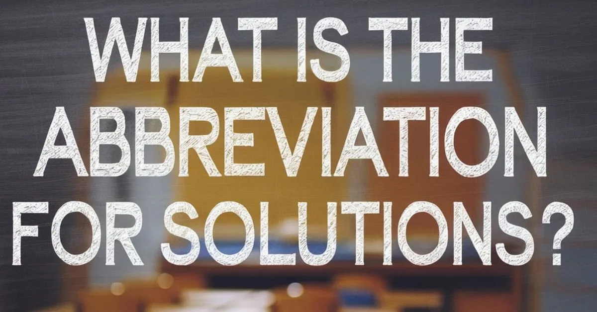 Abbreviation for Solutions