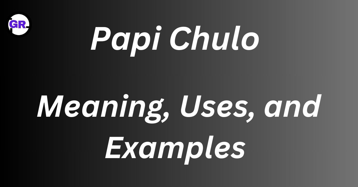 Papi Chulo