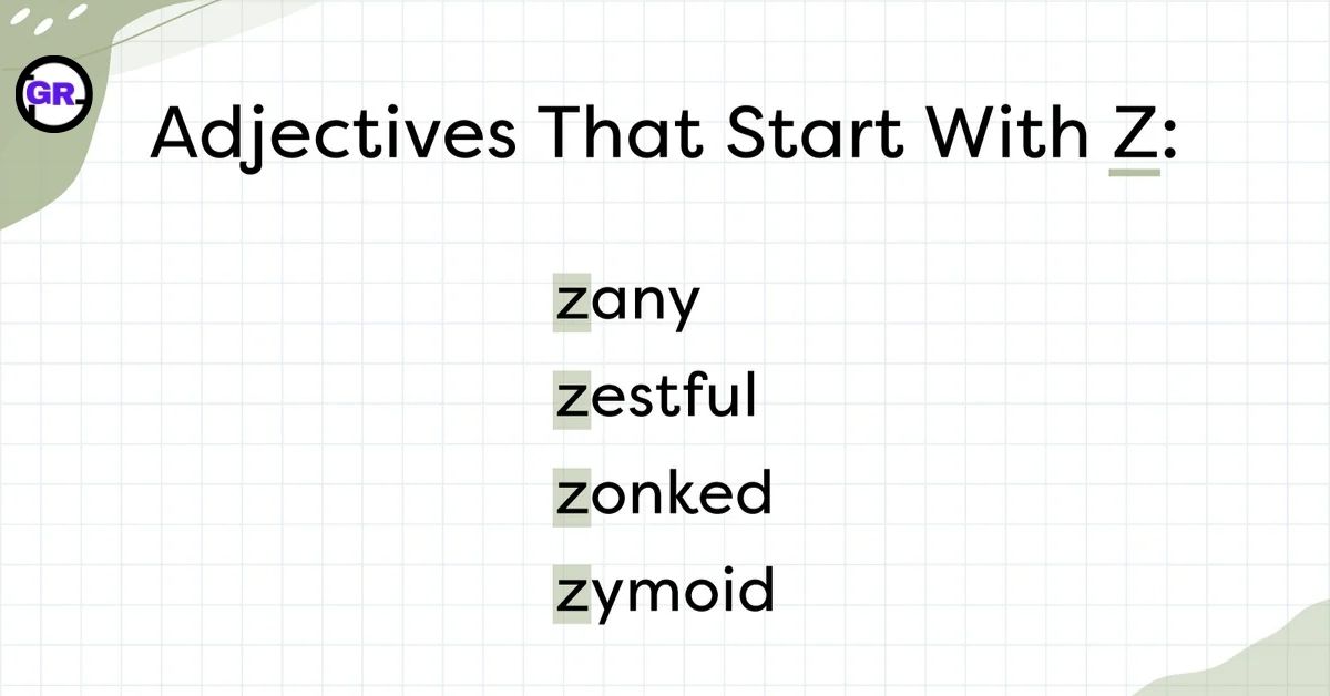 Adjectives Start with Z