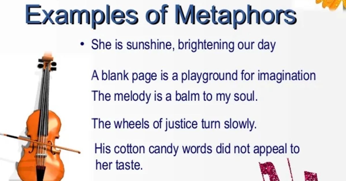 Metaphor Examples