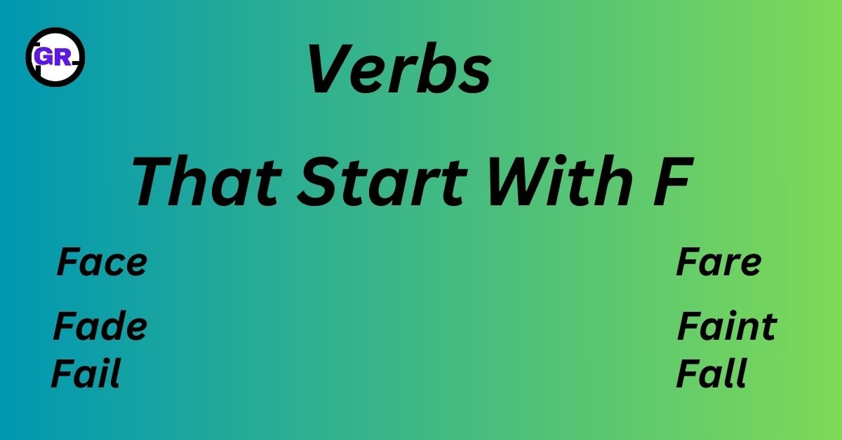 Verbs That Start With F