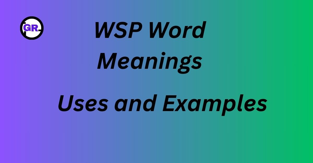 WSP Meaning